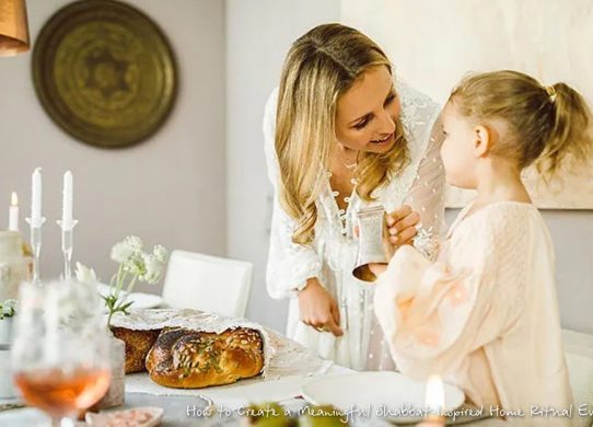 How to Create a Meaningful Shabbat-Inspired Home Ritual Every Week